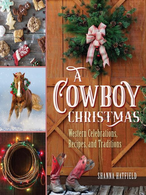 Title details for A Cowboy Christmas by Shanna Hatfield - Available